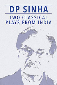 Two Classical Plays from India